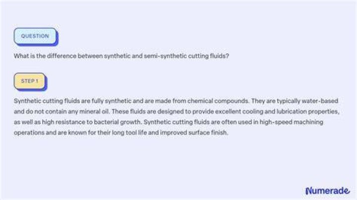 What is the difference between synthetic and semi synthetic cutting fluids?